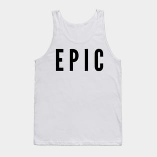 Epic Tank Top